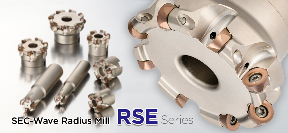 RSE series - High-efficiency and High-rigidity Radius Milling Cutter